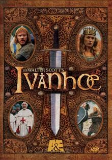 Ivanhoe [videorecording] / a co-production of BBC TV and BBC Worldwide Americas, Inc. in association with A&E Network ; produced by Jeremy Gwilt ; directed by Stuart Orme ; screenplay by Deborah Cook.