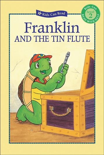 Franklin and the tin flute / [story written by Sharon Jennings ; illustrated by Céleste Gagnon ... et al.].