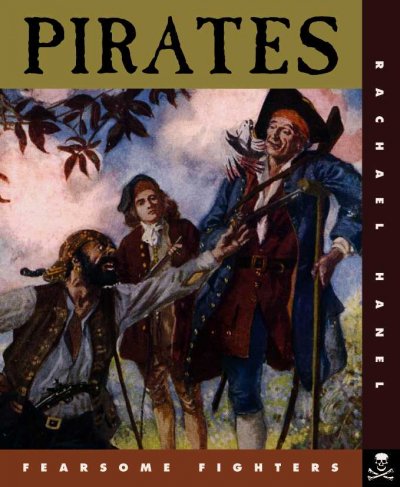 Pirates / Rachael Hanel.