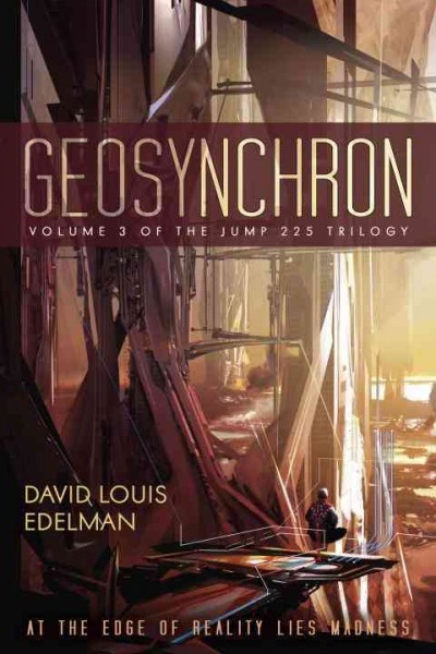 Geosynchron / David Louis Edelman.