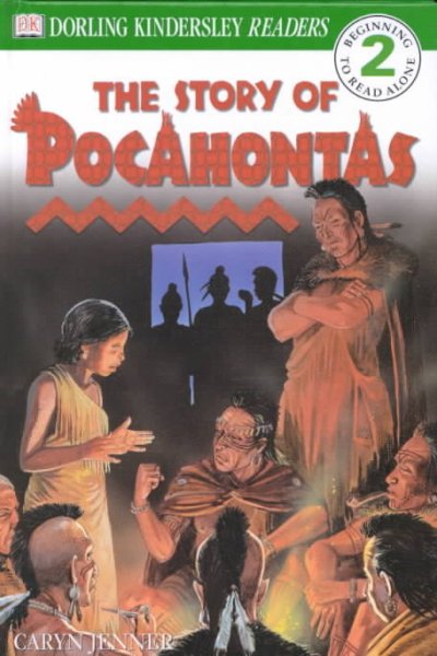 The story of Pocahontas / written by Caryn Jenner.