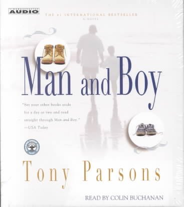 Man and boy [sound recording] / Tony Parsons.