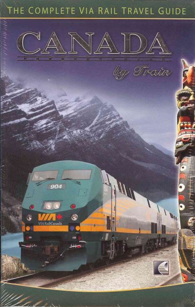 Canada by train / [Chris Hanus, John Shaske].
