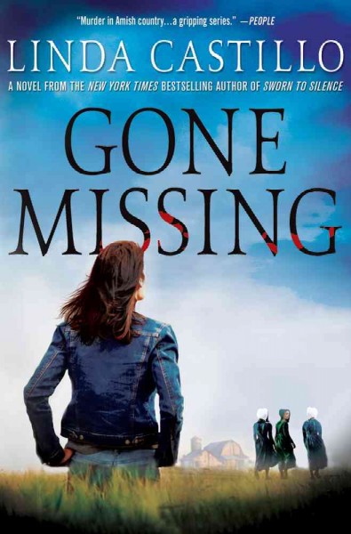 Gone missing / Linda Castillo.