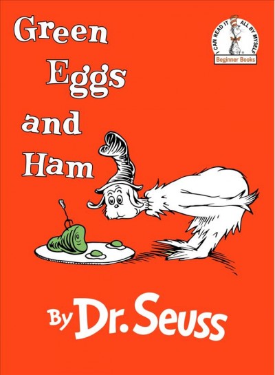 Green eggs and ham.