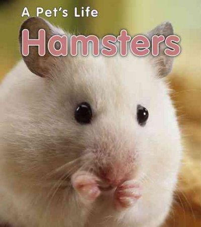 Hamsters / Anita Ganeri.