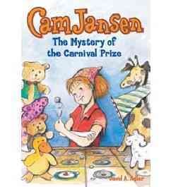 Cam Jansen and the mystery of the carnival prize.