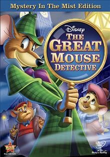 The great mouse detective / Walt Disney Pictures presents ; produced in association with Silver Screen Partners II ; produced by Burny Mattinson ; directed by John Musker [and others].