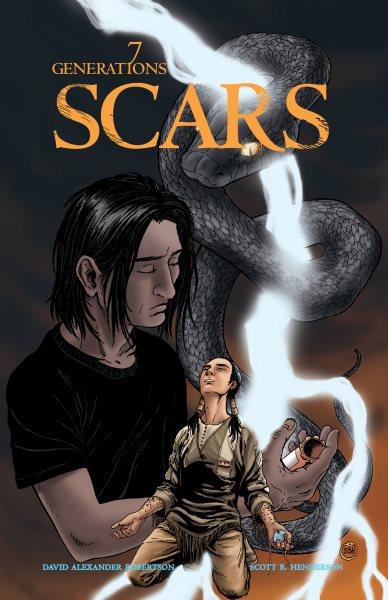 Scars / by David Alexander Robertson ; illustrated by Scott B. Henderson.