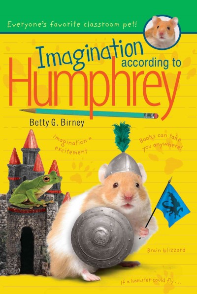 Imagination according to Humphrey / Betty G. Birney.