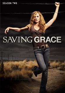 Saving Grace. Season two [videorecording].