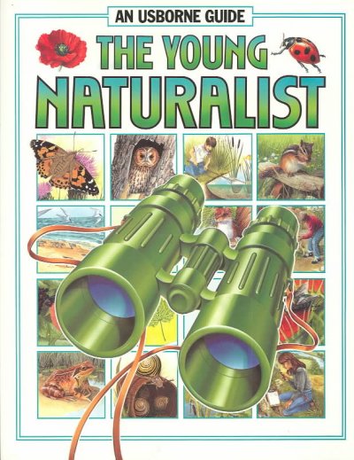 The young naturalist / Andrew Mitchell ; edited by Sue Jacquemier and Martyn Bramwell.