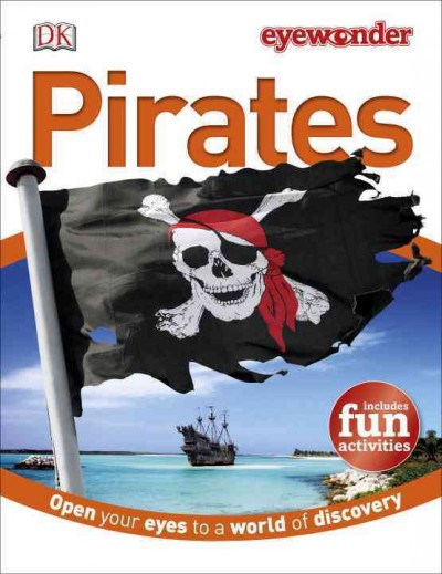 Pirates / written and edited by Deborah Lock.