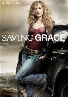 Saving Grace. The final season [videorecording (DVD)].
