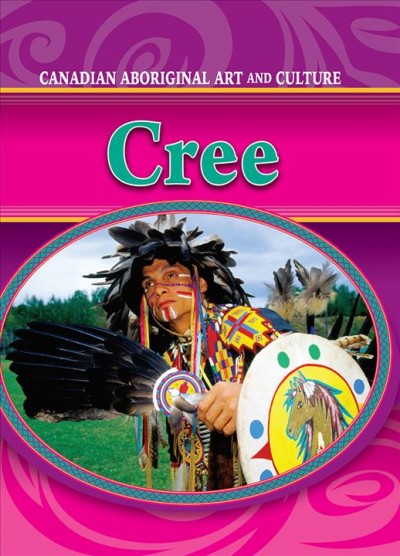 The Cree / Erinn Banting.