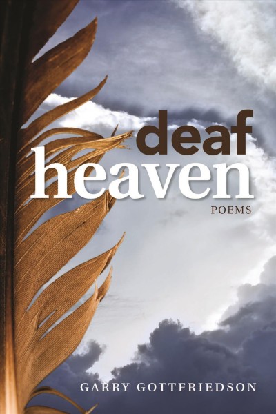 Deaf heaven /  Garry Gottfriedson.