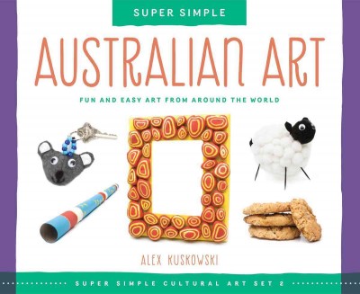 Super simple Australian art  fun and easy art from around the world  {B}