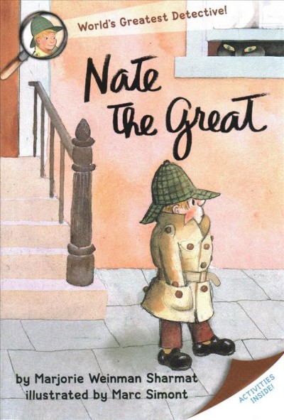 Nate the Great / by Marjorie Weinman Sharmat ; illustrated by Marc Simont.