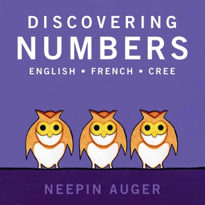 Discovering numbers: English, French, Cree.