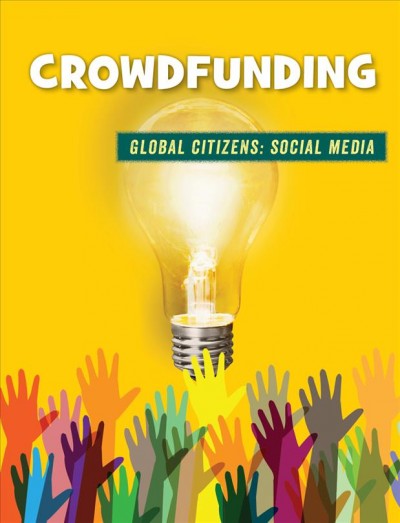 Crowdfunding / Tamra B. Orr.