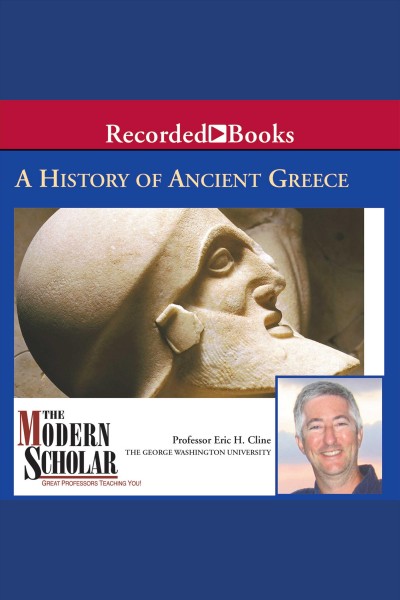 History of ancient greece [electronic resource]. Cline Eric.