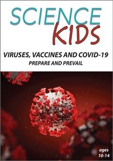 Viruses, vaccines and COVID-19 [videoreocrding] : prepare and prevail / Wonderscape Entertainment, LLC.