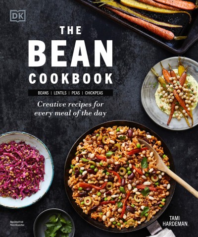 The bean cookbook : beans, lentils, peas, chickpeas : creative recipes for every meal of the day / Tami Hardeman.