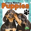 Crazy about puppies / Harold Morris.