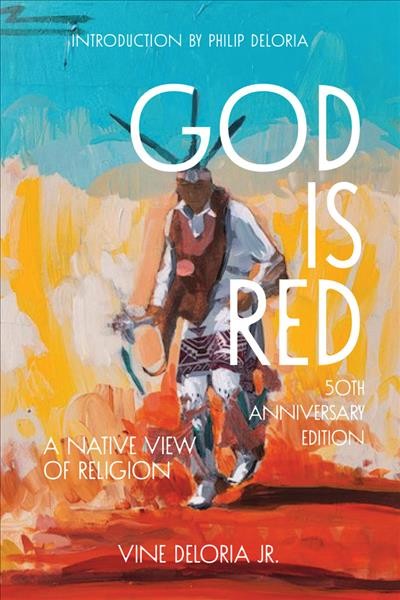 God is red : a native view of religion / Vine Deloria, Jr.
