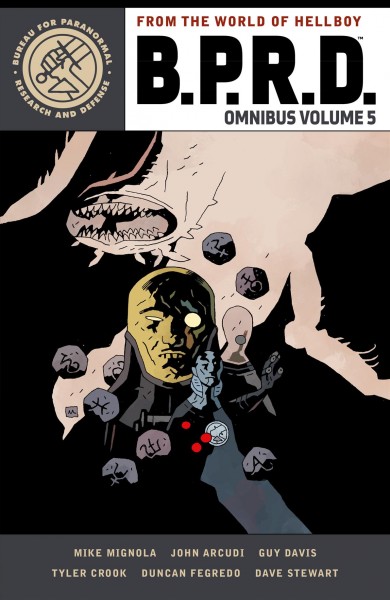 B.P.R.D. Omnibus. Volume 5 [electronic resource] / Mike Mignola.