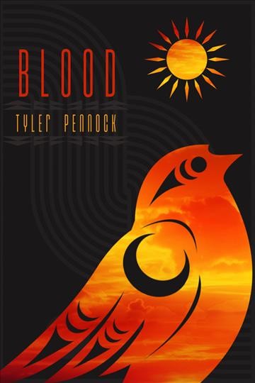Blood / Tyler Pennock.