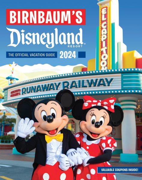 Disneyland resort : the official vacation guide 2024 / Wendy Lefkon, editorial director ; Jill Safro, editor ; Jessica Ward, contributing editor, Jennie Hess, contributing editor ; Tony Fejeran, designer ; Alexandra Mayes Birnbaum, consulting editor.