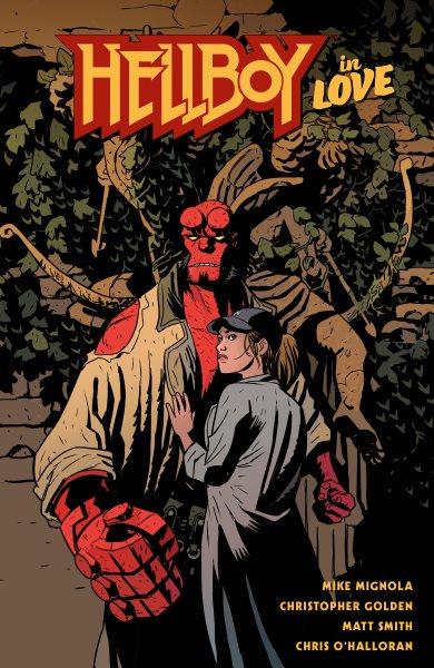Hellboy in Love [electronic resource] / Mike Mignola.