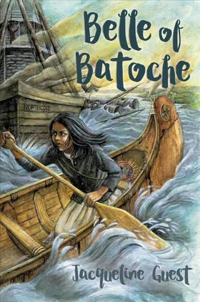 Belle of Batoche / Jacqueline Guest.