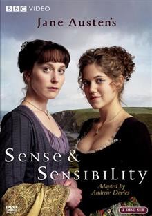 Sense & sensibility [videorecording] / a BBC/WGBH Boston co-production ; written by Andrew Davies ; directed by John Alexander ; produced by Anne Pivcevic.