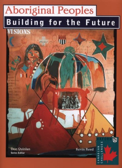 Aboriginal peoples : building for the future / Kevin Reed.