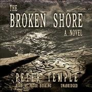 The broken shore [sound recording] / Peter Temple.