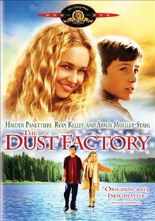 The Dust Factory [DVD videorecording] / [presented by] Bahr Productions ; produced by Tani Cohen and Eric Small ; written and directed by Eric Small.