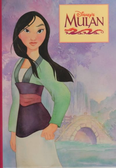 Disney's Mulan / adapted by Kathleen W. Zoehfeld.