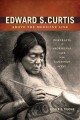 Edward S. Curtis above the medicine line : portraits of Aboriginal life in the Canadian West  Cover Image