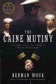 Caine mutiny : a novel of World War II Cover Image