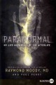 Go to record Paranormal my life in pursuit of the afterlife