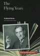 The flying years  Cover Image