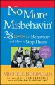No more mibehavin' : 38 difficult behaviors and how to stop them. Cover Image