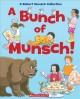 A bunch of Munsch! : a Robert Munsch collection  Cover Image