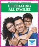 Celebrating all families  Cover Image