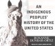 An indigenous peoples' history of the United States  Cover Image
