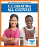 Celebrating all cultures  Cover Image