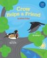 Crow helps a friend  Cover Image
