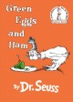 Green eggs and ham  Cover Image